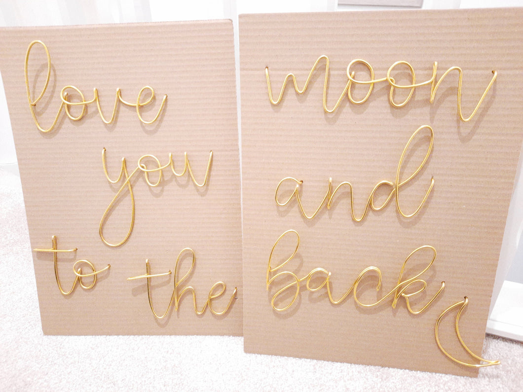 Wire Love you to the moon and back wall sign
