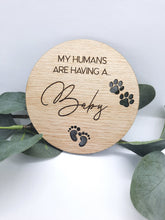 Load image into Gallery viewer, Wooden Pet Baby Announcement Disc
