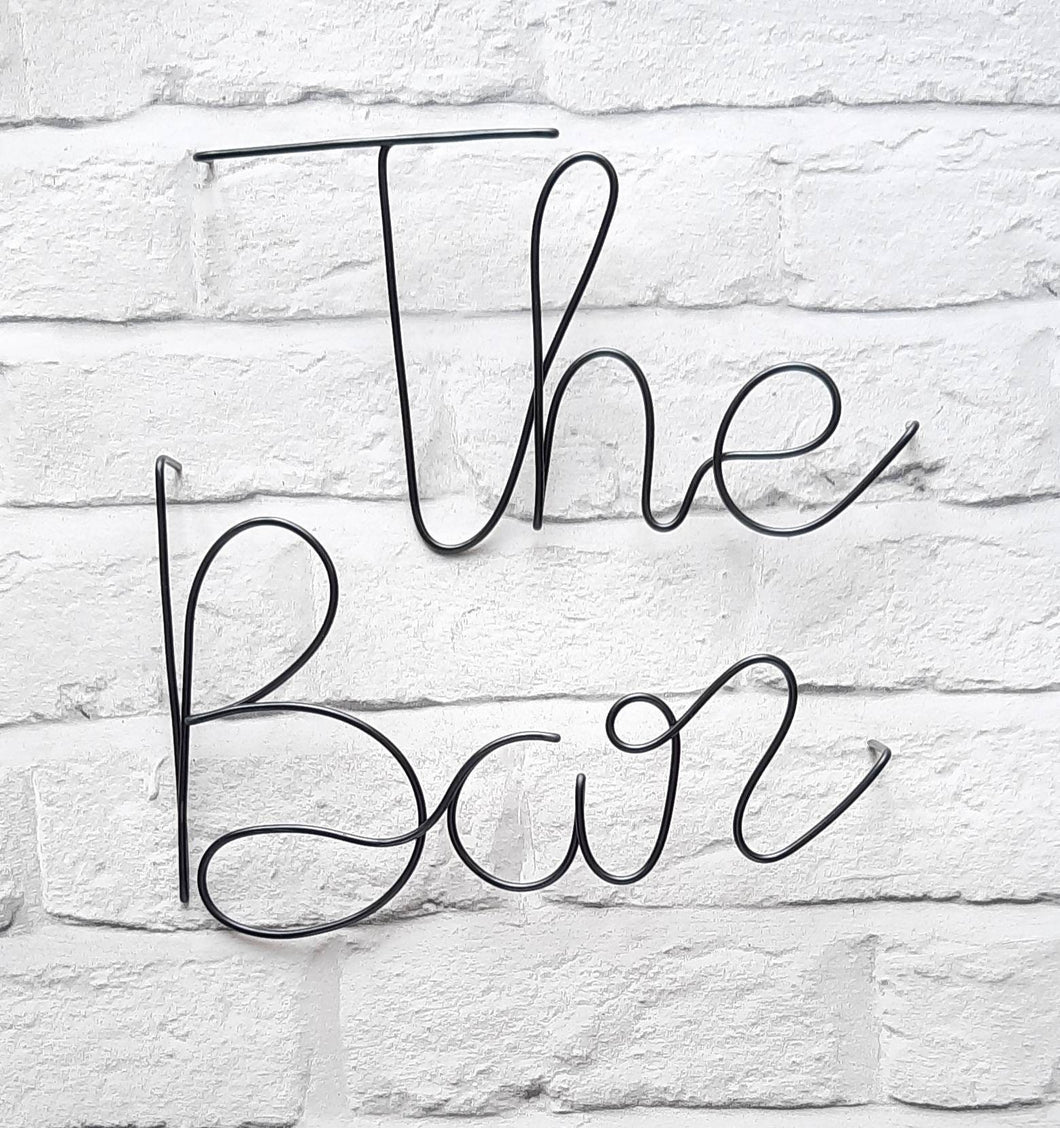 Wire The Bar wall sign